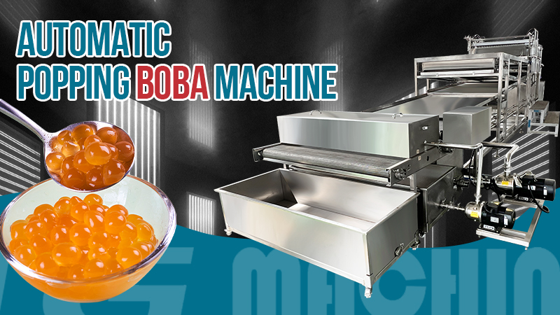 Fully automatic popping boba machine